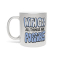 Metallic Mug — With God All Things Are Possible Inspirational Coffee Cup